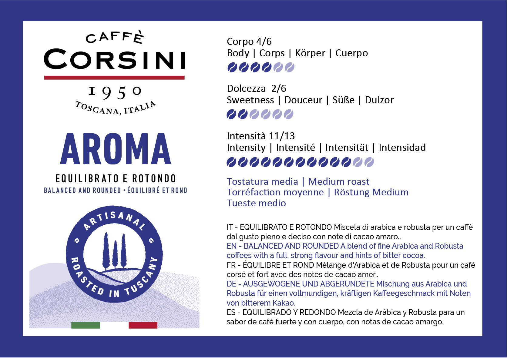 Arabica and Robusta blend, Aroma, coffee beans 500g | New home range Caffè Corsini