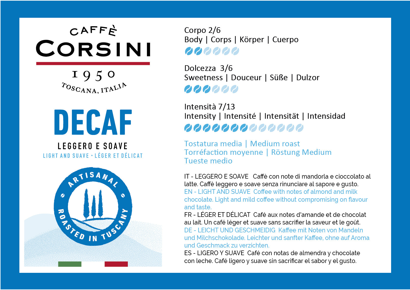 Miscela Arabica e Robusta, Decaffeinato, caffè in grani 500g | Nuova gamma home Caffè Corsini